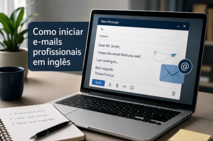Como iniciar e-mails profissionais em inglês